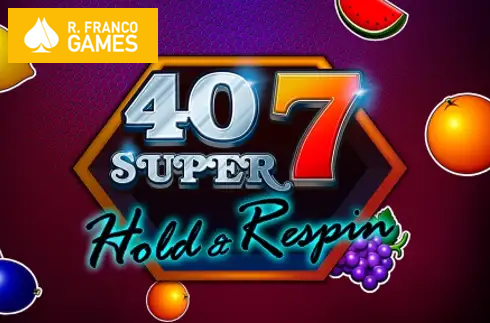 40 Super 7 Hold & Respin